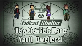 Get More Vault Dwellers | Fallout Shelter Tutorial