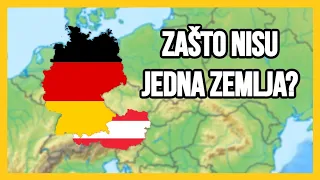 Zašto NEMAČKA I AUSTRIJA nisu JEDNA ZEMLJA?