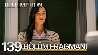 Esaret 139. Bölüm Fragmanı | Redemption Episode 139. Promo