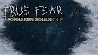 ДВОР ЛЕЧЕБНИЦЫ ➖ True Fear: Forsaken Souls Part 2 - Прохождение #2