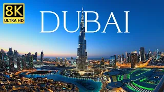 Dubai 8K Video Ultra HD HDR  | United Arab Emirates 120 FPS by Drone | Eternal Nature Lover