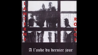 Lanterne Rouge ‎– A L'aube Du Dernier Jour (FULL ALBUM) - 1997