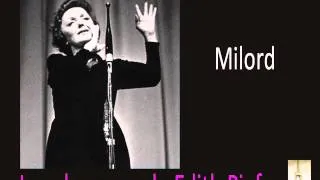 Edith Piaf - Milord