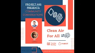 Project N95 Presents | Clean Air for All
