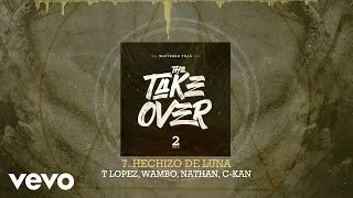 Mastered Trax - Hechizo De Luna (Audio) ft. T Lopez, Wambo, Nathan, C-Kan