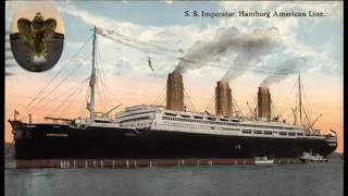 German Liners Part 3: The Imperator Class (Fan Made Documentary with Voiceover)