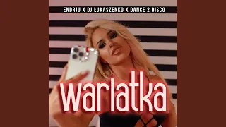 Wariatka (Radio Edit)