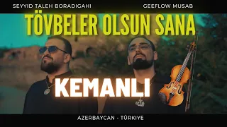 Geeflow Musab - TÖVBELER OLSUN ft. Seyyid Taleh Boradigahi (Offical Video) + [ENG/GER Subtitles] 🎻