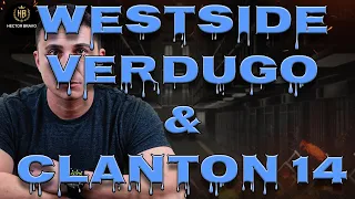 Sureño Gangs: Westside Verdugo & Clanton 14