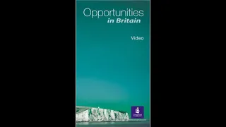 Opportunities in Britain. Longman. (VHS - Rip)