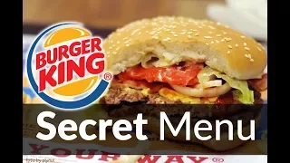 Burger King Secret Menu | SecretMenus.com