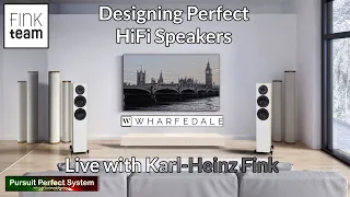 Designing PERFECT HiFi Speakers LIVE