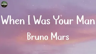 Bruno Mars - When I Was Your Man (Lyrics) | Adele, ZAYN,... (MIX LYRICS)