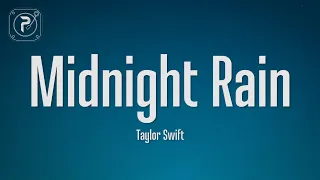 Taylor Swift - Midnight Rain (Lyrics)