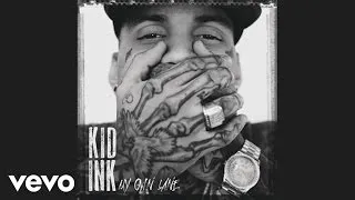 Kid Ink - No Miracles (Audio) ft. Elle Varner, MGK