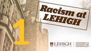 A Glimpse into Racism at Lehigh