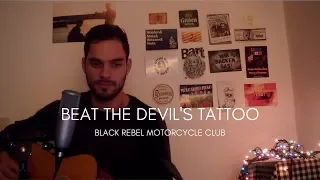 Black Rebel Motorcycle Club - "Beat The Devil's Tattoo" cover (Marc Rodrigues)