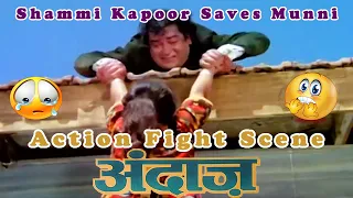 Shammi Kapoor Saves Munni | Action Fight Scene | Andaz | Bollywood Romantic Drama Movie