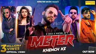 Elvish Yadav | Meter Khench Ke (Official Video) | R Cruze, Virtual_Af, Love Kataria, FIza Chaudhary