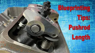 Better Engine Building: How to Determine Correct Pushrod Length