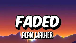 Alan Walker - Faded (Lyrics)