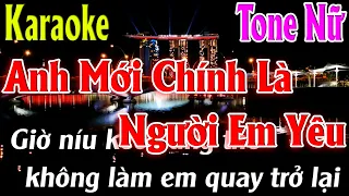 Anh Mới Chính Là Người Em Yêu Karaoke Tone Nữ Karaoke Lâm Organ - Beat Chuẩn