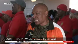 SAFTU Workers' Day rally at Qonce