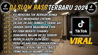 DJ SLOW BASS TERBARU 2024 | DJ VIRAL TIKTOK TERBARU 🎵 DJ KU MENCOBA TUK BERIKAN BUNGA 🎵 FULL BASS