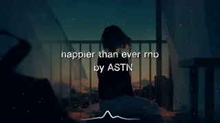 Billie Eilish - Happier Than Ever R&B (Full Cover ASTN)