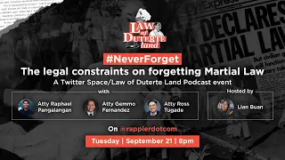 The legal constraints of forgetting Martial Law