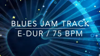 Backing Track Jam Track Blues E Dur 75 BPM (langsam) Play Along Gitarre