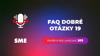 Vedátorský podcast 203 – FAQ dobré otázky 19