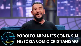 Rodolfo Abrantes conta sua história com o cristianismo | The Noite (23/06/20)