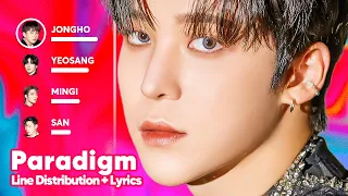 ATEEZ - Paradigm (Line Distribution + Lyrics Karaoke) PATREON REQUESTED