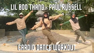 LIL BOO THANG - PAUL RUSSELL | CARDIO DANCE WORKOUT | CHOREO BY LILIANA PUTRI #dancefitness #zumba