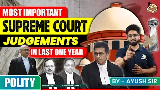 One Video to Revise Most Important Supreme Court Judgements in last 1 year! | Sleepy Classes IAS
