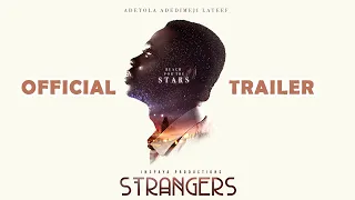 Strangers 2022   Official Trailer