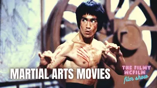 Martial Arts Movies - The Filmy McFilm Film Show - 'what makes a great fight scene?'