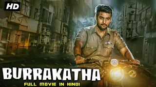 Burrakatha Full Movie Dubbed In Hindi | Mishti Chakraborty, Aadi Sai Kumar, Abhimanyu Singh