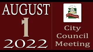 City of Fredericksburg, TX - Regular City Council Meeting - Monday, August 1, 2022