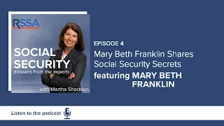 Ep 4: Mary Beth Franklin Shares Social Security Secrets