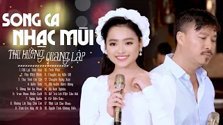 Nối Lại Tình Xưa, Yêu Một Mình ☸☸☸ Song Ca Nhạc Mùi Gây Nghiện Triệu Tim THU HƯỜNG QUANG LẬP