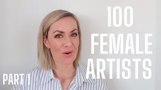 100 Contemporary Female Artists You Should Know