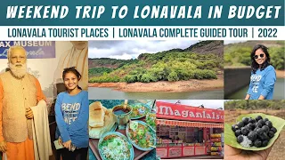 Lonavala Trip In Monsoon | Places to visit in Lonavala | Complete Guided Trip To Lonavala