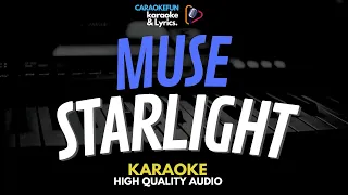 Muse - Starlight Karaoke Lirik