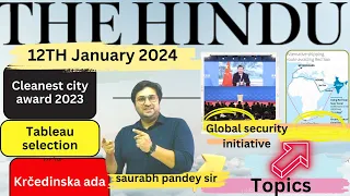 The Hindu  Editorial & News Analysis I 12th January  2024 ICleanest city award 2023I Saurabh  Pandey