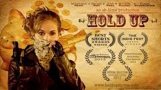 Hold Up - Short Film