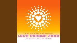 One World One Love Parade (Official)