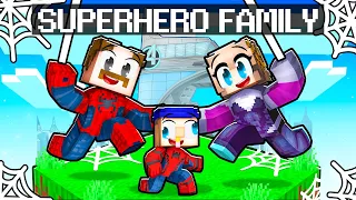 Having A SUPERHERO FAMILY In Minecraft!