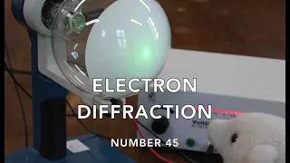 Electron Diffraction - F-J's Physics - Video 45